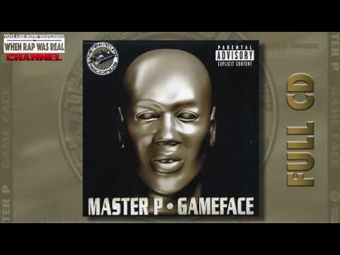 Master P - Game Face (Full Album)