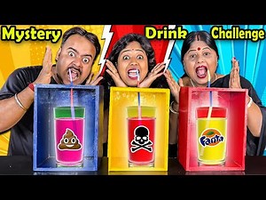 MYSTERY DRINK CHALLENGE | Don’t Choose The Wrong Mystery Drink | Guess The Weird Drink Challenge