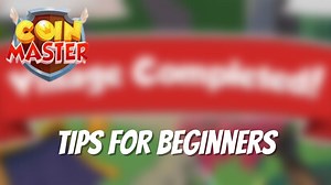 5 tips and tricks all Coin Master beginners should know