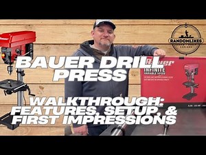 BAUER Drill Press Walkthrough | Features, Setup & First Impressions