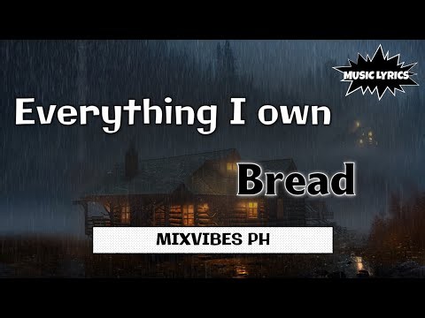 Everything I own - Bread (Lyrics) Pop Rock | Classic Romantic Song #music #everthingiown #bread
