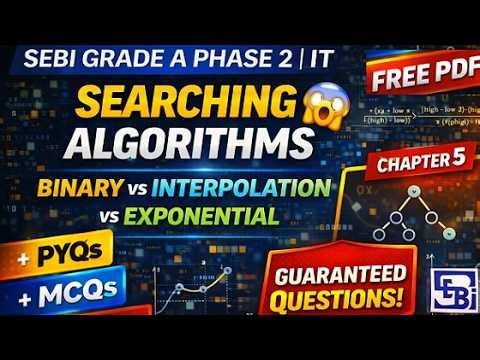 SEBI Grade A Phase 2 IT Searching Algorithms Complete Course Linear Binary PYQs MCQs PDF Chapter 5