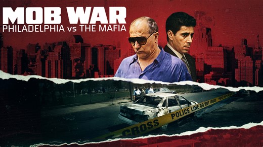 Mob War: Philadelphia vs. The Mafia - Netflix Docuseries - Where To Watch