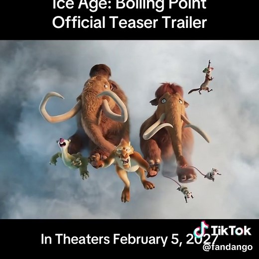 New official teaser trailer for #IceAgeBoilingPoint - Coming to theaters February 5, 2027. #movietok #filmtok