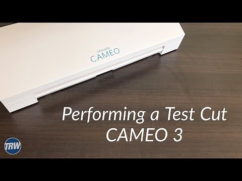 How to Perform a Test Cut With the Silhouette CAMEO