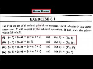 Mathematical Methods, (Exercise 6.1, Q#2 (i) (ii)) (Lecture#48, 25-06-2021, Linear Algebra)
