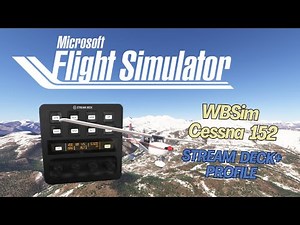 Stream Deck+ profile to control WBSim Cessna 152 in MSFS 2020/2024