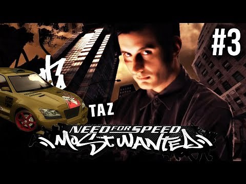 Need for Speed Most Wanted 2005 Gameplay Walkthrough Part 3 - BLACKLIST #14 TAZ