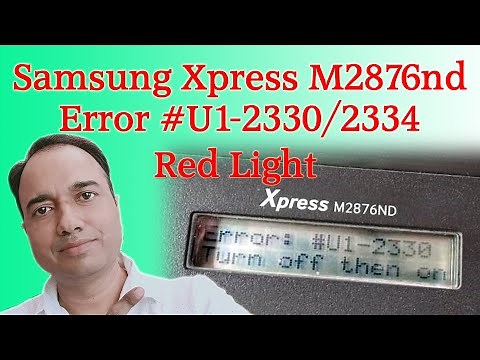 Samsung Xpress M2876 Error #U1 2330 2334