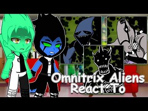 Ben 10 Omnitrix Aliens React To Carnitrix Transformation | Gacha Club | Full Video