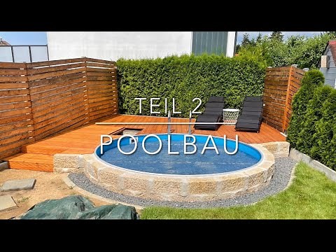 Projekt Poolbau Teil 2 | Ohne Bagger | Ohne Bodenplatte | Selber bauen | Gartengestaltung