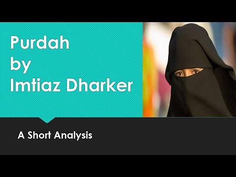 A Short Analysis of Purdah I by Imtiaz Dharker
