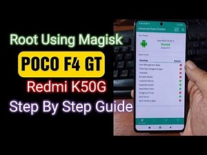 POCO F4 GT/ Redmi K50G | Step By Step Guide Root Using Magisk (Ingres)