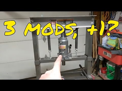 Modify and improve the Harbor Freight 20 Ton Hydraulic Press with 3 mods, plus another...
