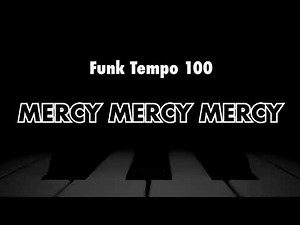 Mercy Mercy Mercy - Backing Track