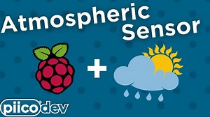 PiicoDev Atmospheric Sensor Bme280 - Raspberry Pi Guide