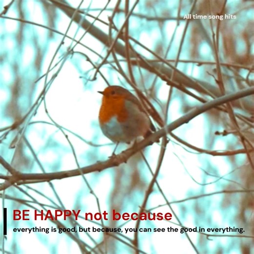 Be happy❤ | All time song hits