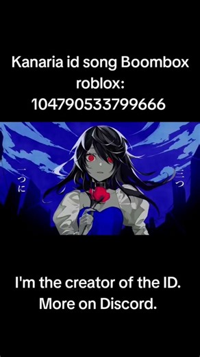 Kanaria id song boombox roblox #boombox #roblox #boombox #song #music #kanaria #anime