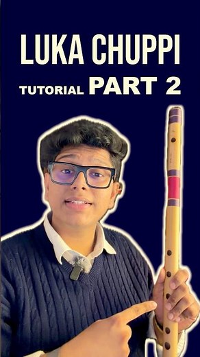 Luka chuppi Flute Tutorial-Part 2 | Basuri lesson notes notation | Easy Beginner How to play