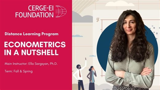 CERGE-EI Foundation Distance Learning Program | Econometrics in a Nutshell | Ella Sargsyan | Danijela Vuletić Čugalj
