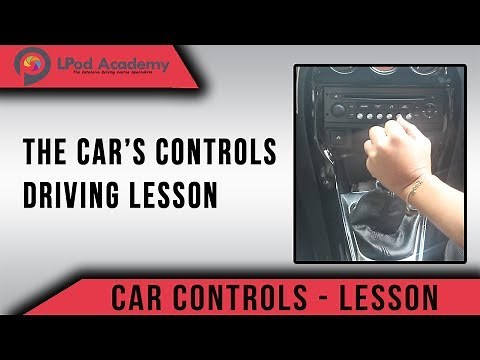 Car Controls Driving Lesson - Introduction To The Controls Of The Car!