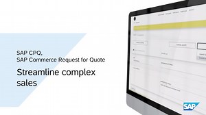 SAP CPQ, Request for Quote: Streamline complex sales