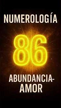 Number 86 in Numerology ✨ Its Spiritual Meaning Will Surprise You | Abundance and Love