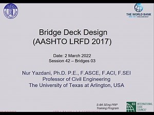 S-42_(Bridges 03)- Bridge Deck Design (AASHTO LRFD 2017) / March 2, 2022