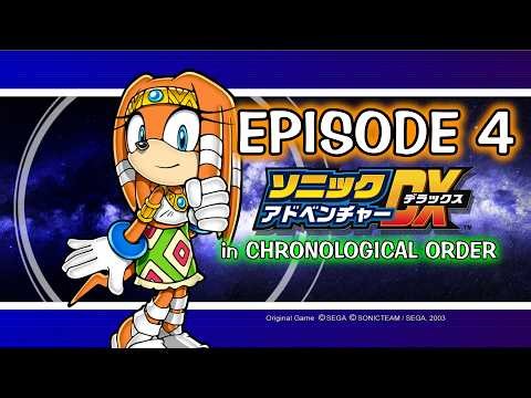 Sonic Adventure in Chronological Order (Japanese Voices) | Episode 4