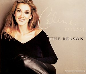 Celine Dion - The Reason