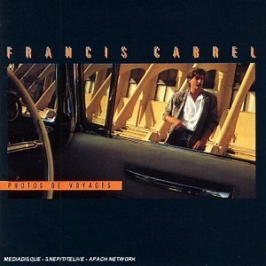 Francis Cabrel – Encore et encore