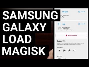 How to Load Magisk on the Galaxy Note 10 & S10 Series Smartphones