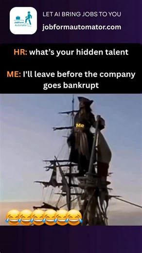 Jobform Automator on Instagram: "HR: “What’s your hidden talent?” Me: I leave before the company goes bankrupt 😌😂 👉 Created by Jobform Automator – Ai tool that saves time by automating job forms and applications. website: www.jobformautomator.com Join Us WhatsApp community: https://chat.whatsapp.com/Ibwbi3frtKJBYgprRq66Mz?mode=wwt #funny #memes #comedy #tatasierra #bmwinsta Disclaimer: Credit to the original creator. I don’t own the rights to this content. Shared for entertainment and educati