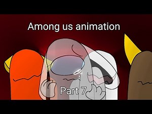 Among us animation//Part 7 - remember