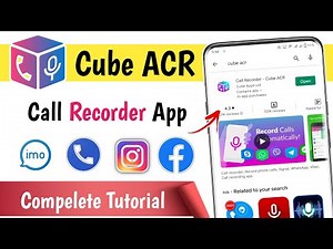 Cube ACR App Compelete Tutorial In Urdu/Hindi | Cube ACR Call Recording App Review