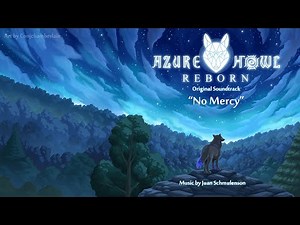 AzureHowl Reborn - No Mercy