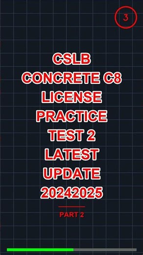 CSLB Concrete C8 License Practice Test 2 Latest Up