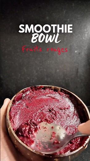 Smoothie bowl aux fruits rouges 😋😋 #recipe #recette #cooking