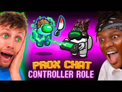 SIDEMEN AMONG US PROXIMITY CHAT BUT THE IMPOSTOR CAN CONTROL CREWMATES