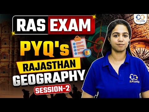 RAS Special Class | Rajasthan Geography PYQs Session -2 by Manisha Ma’am