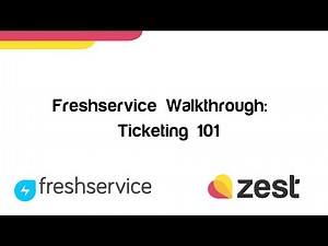 Freshservice Overview: Part 2: Agent View & Ticketing Basics 🚀