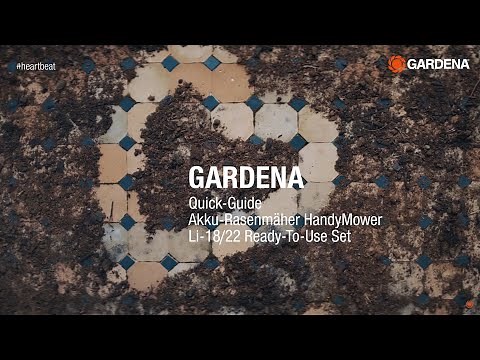 GARDENA Akku-Rasenmäher HandyMower - Kurzanleitung