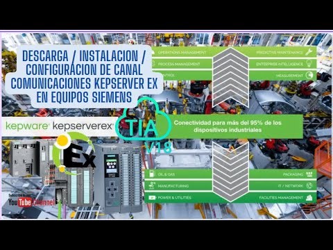 #KEPServerEX #siemens Descarga / Instalacion / Configuracion de Canal para equipos SIEMENS