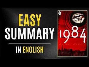 1984 | Easy Summary In English