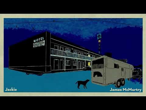 James McMurtry - "Jackie" [Official Audio]