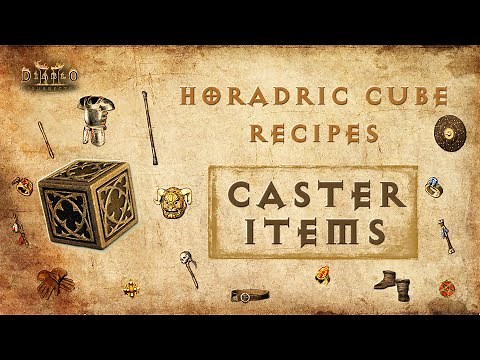 Diablo 2 Resurrected: Horadric Cube Recipes | Caster Items |