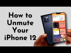 How to Unmute Your iPhone 12: Quick Guide!