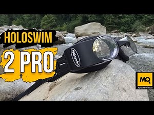 Holoswim 2 Pro Review: Smart Swimming Goggles with Augmented Reality