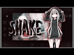 Shake tutorial for amv || video star ( with preset )