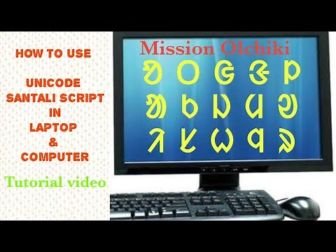 Unicode Olchiki Typing in Laptop// Santali Unicode Typing in Computer